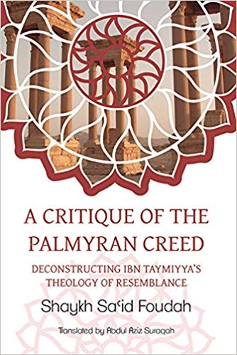 A Critique of the Palmyran Creed